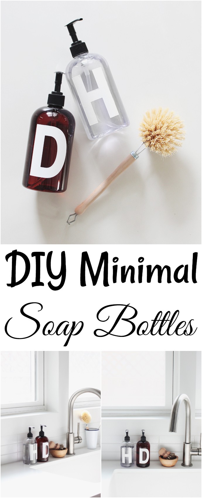 DIY Minimal Soap Bottles