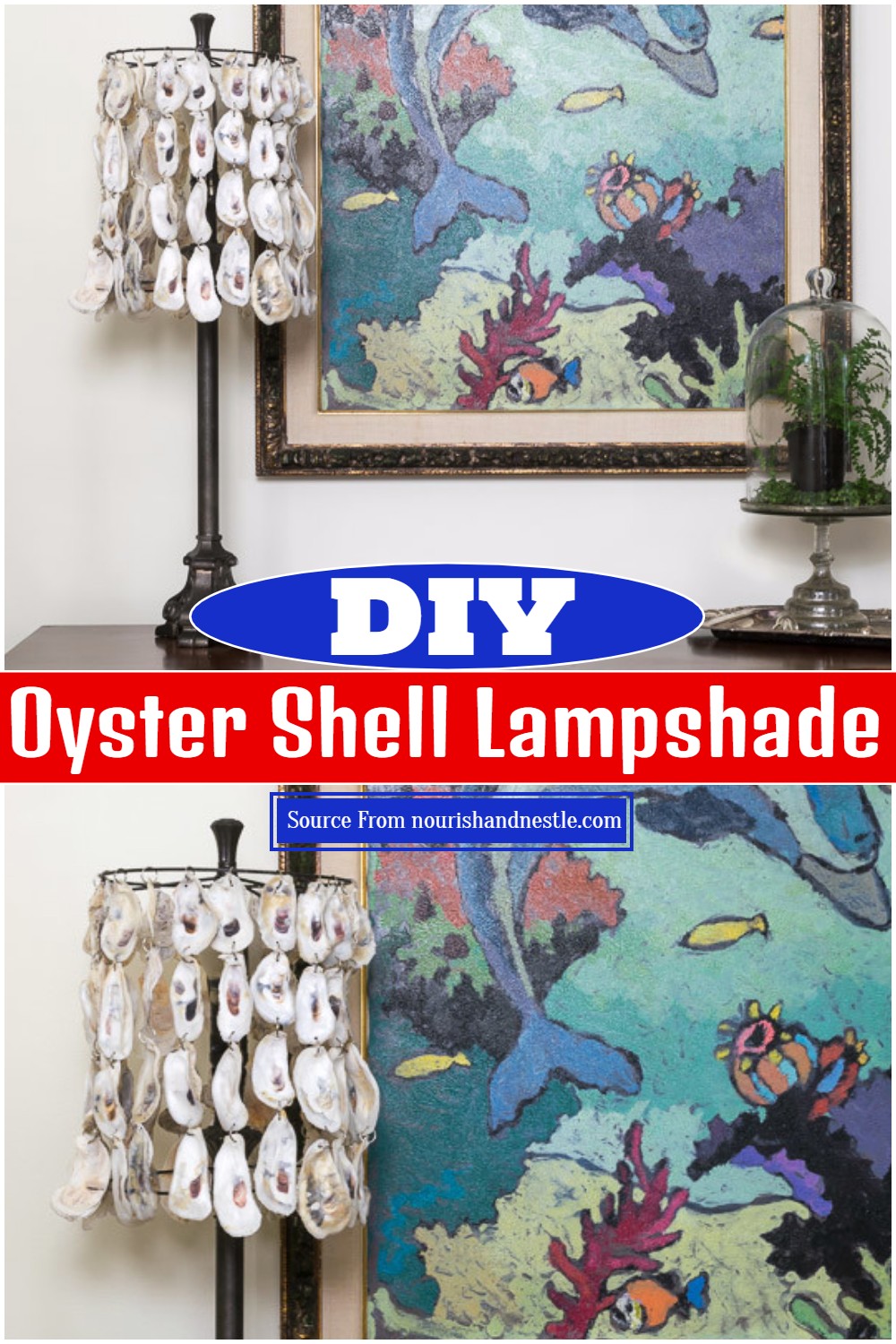 DIY Oyster Shell Lampshade