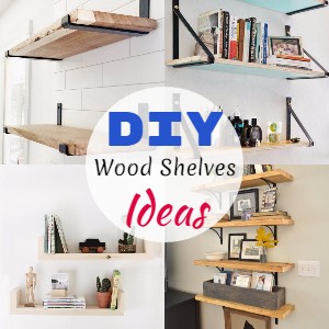 DIY Wood Shelves Ideas