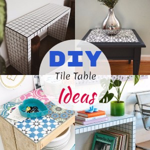 DIY Tile Table Ideas