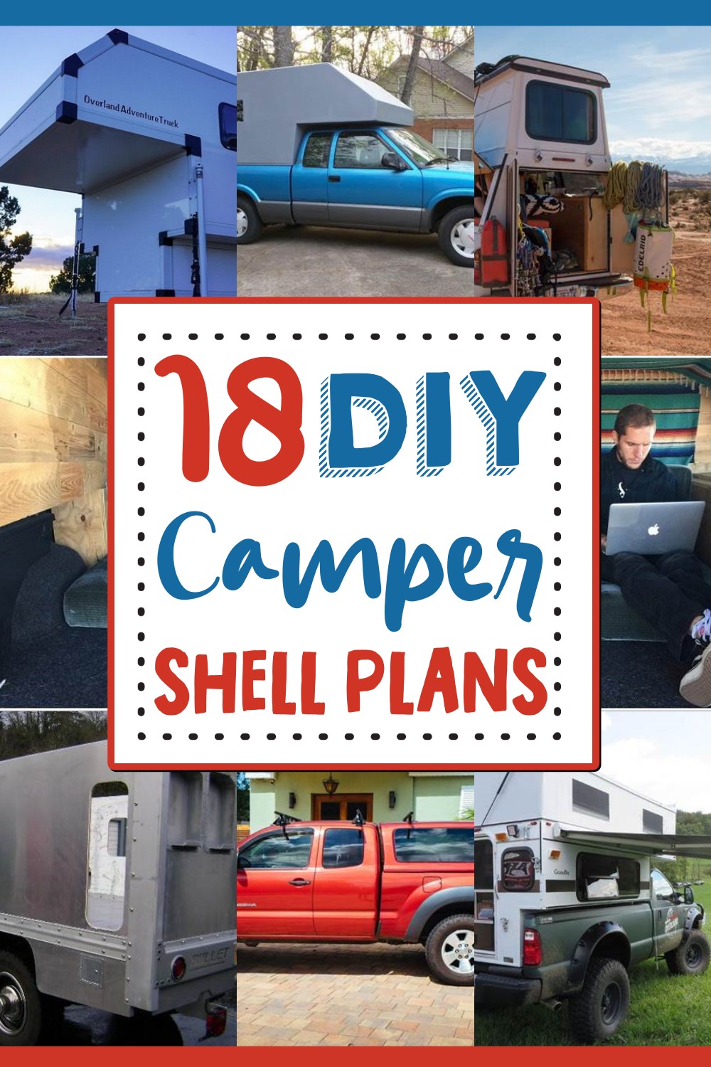 18 Cheap DIY Camper Shell Plans