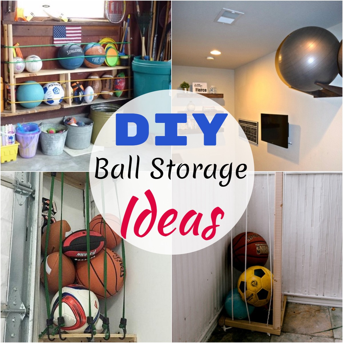 DIY Ball Storage Ideas 2