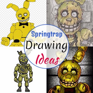 Springtrap Drawing Ideas