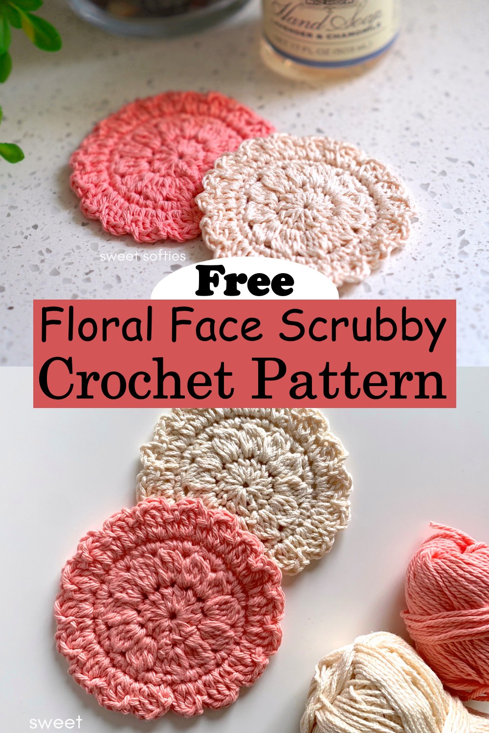 25+ Reusable Free Crochet Face Scrubbies Patterns (PDF Pattern)