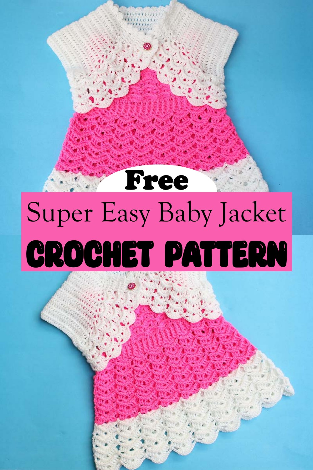 Super Easy Baby Jacket